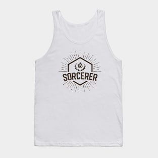 Sorcerer Player Class - Sorcerers Dungeons Crawler and Dragons Slayer Tabletop RPG Addict Tank Top